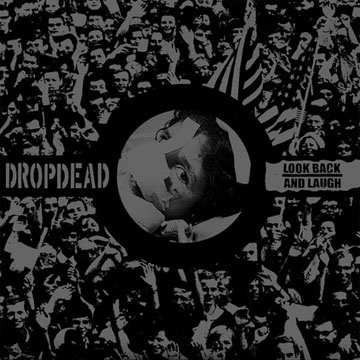 DROPDEAD / LOOK BACK AND LAUGH "Split" 7" Red/Black Vinyl